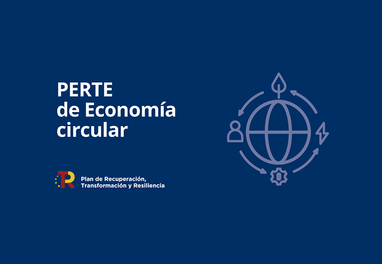 PERTE Economía circular